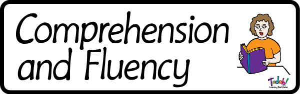 Comprehension and Fluency